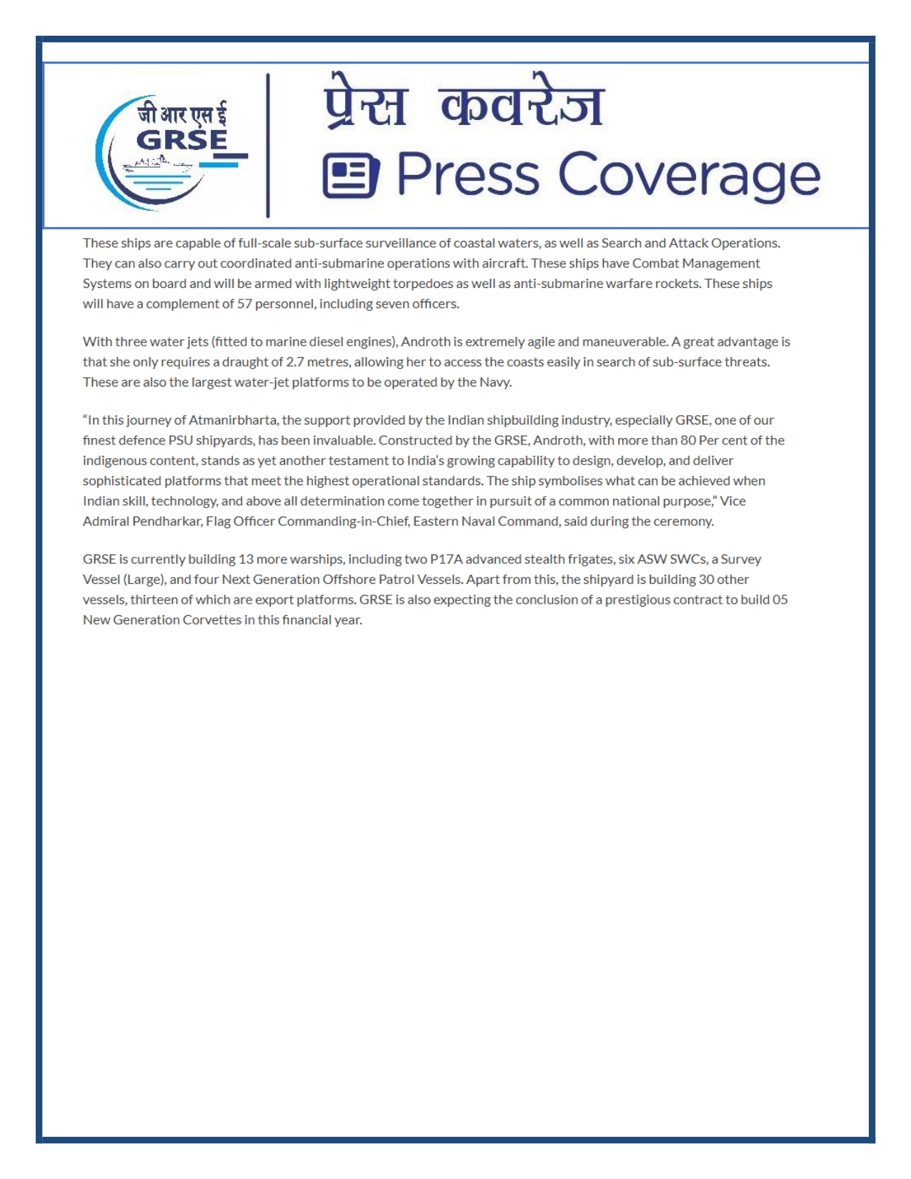 Press Coverage : 07 Oct 25:Proud Moment For GRSE As Second ASW SWC INS Androth Gets Commissioned Into Navy  